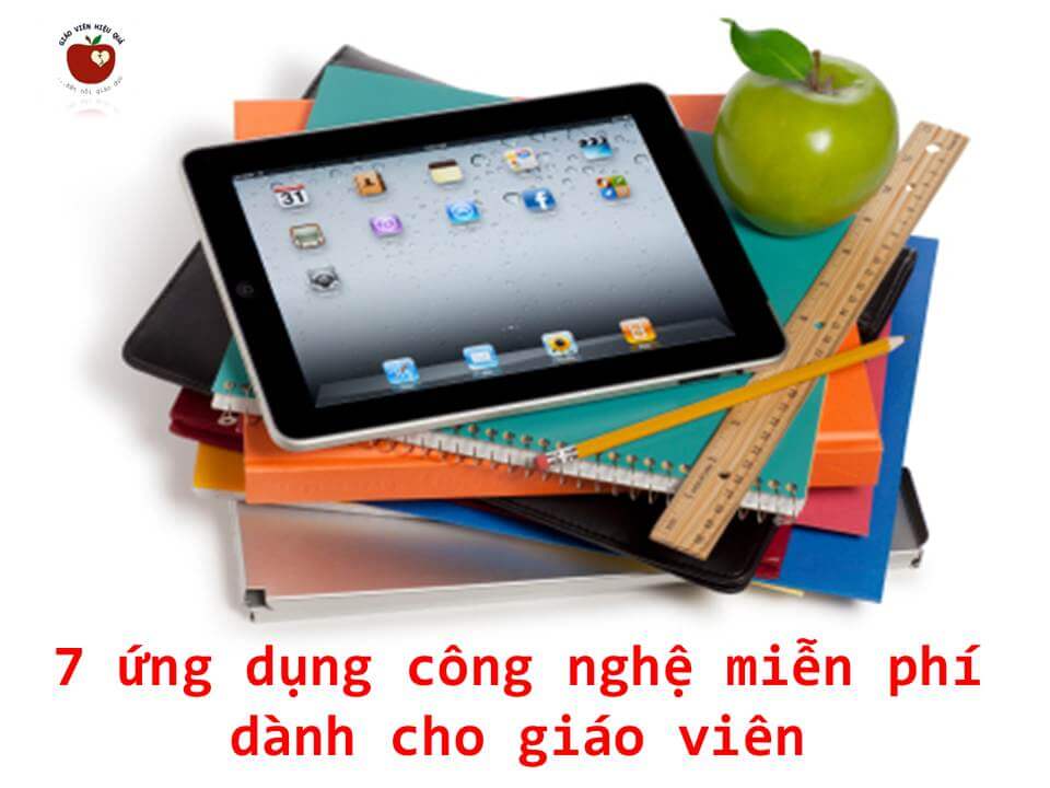 7 Phần Mềm Miễn Phí Sử Dụng Trong Lớp Học Giáo Viên Nên Biết