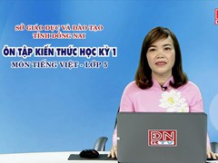 Ôn tập kiến thức HK1- Môn Tiếng Việt - lớp 5 (13-03-2020) 