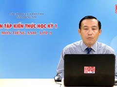 Ôn tập kiến thức HK1- Môn Tiếng Anh - lớp 9 (12-03-2020) 