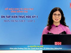 Ôn tập kiến thức HK1- Môn Tiếng Việt - lớp 5 (20-03-2020) 