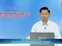 Ôn tập kiến thức HK1- Môn Tiếng anh - lớp 9 (05-03-2020) 