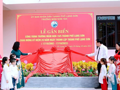 Lễ gắn biển công trình trường mầm non 19/5 thành phố Lạng Sơn. Chào mừng kỷ niệm 20 năm thành lập thành phố Lạng Sơn ( 17/10/2002-17/10/2022)